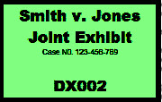 Custom exhibit sticker showing a joint exhibit in trial.