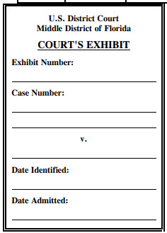Exhibit Evidence Label for Middle District of Florida - Federal Court